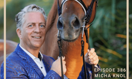 Pivoting for Success in the Dressage World with Micha Knol